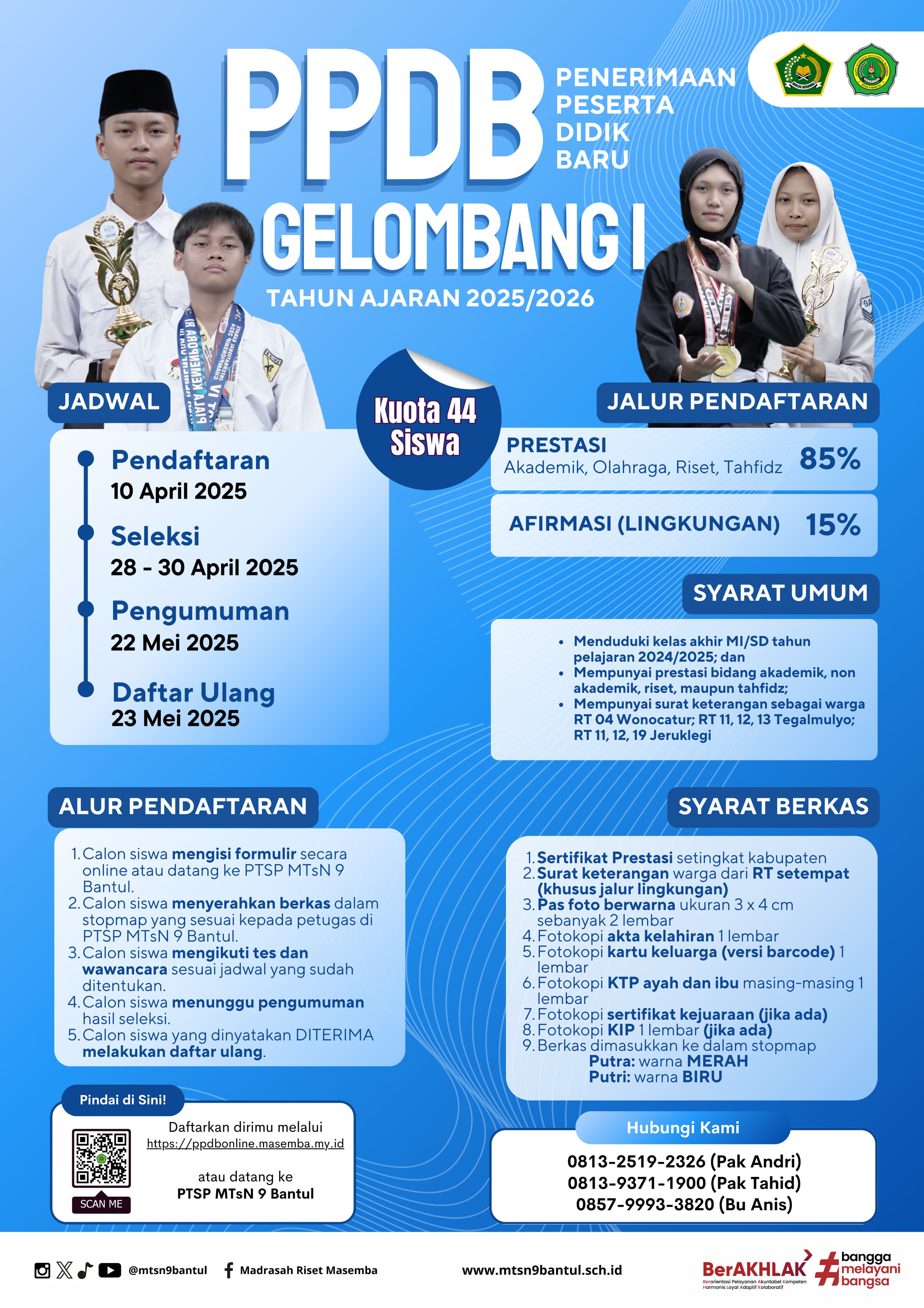 PPDB Jalur Prestasi dan Afirmasi Gelombang I Tahun Ajaran 2025/2026 MTs Negeri 9 Bantul